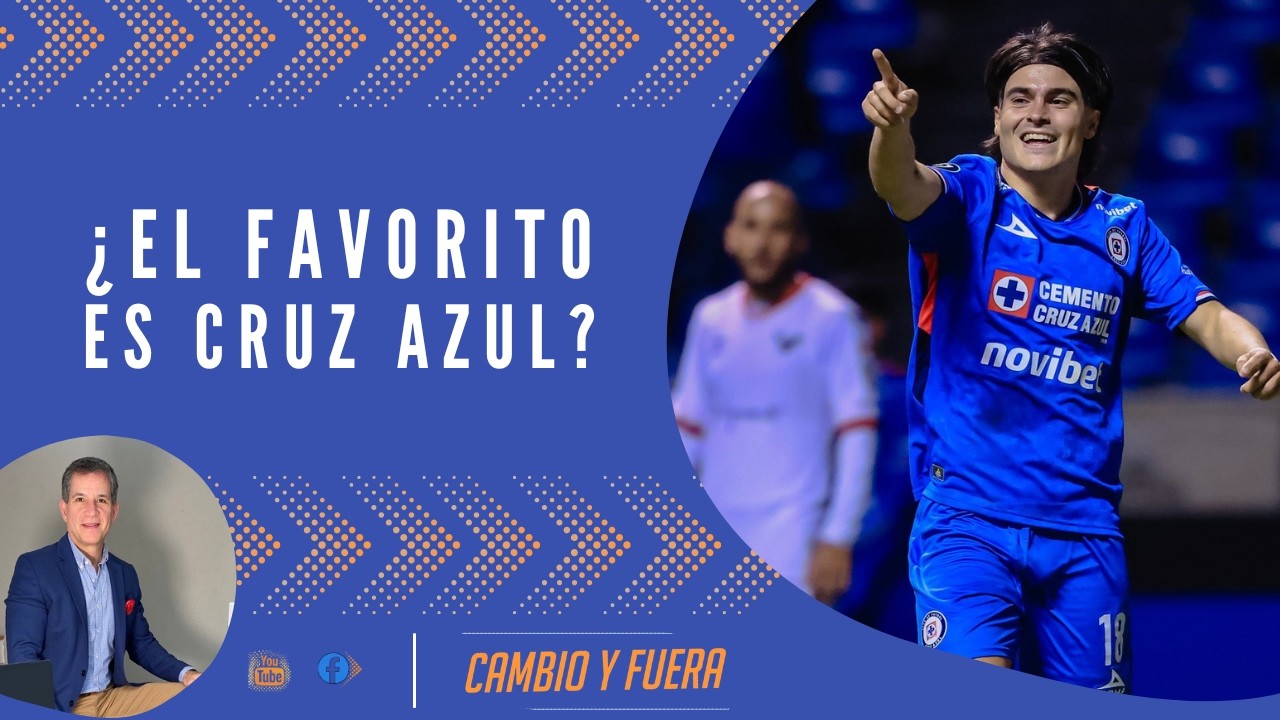¿El favorito es Cruz Azul?