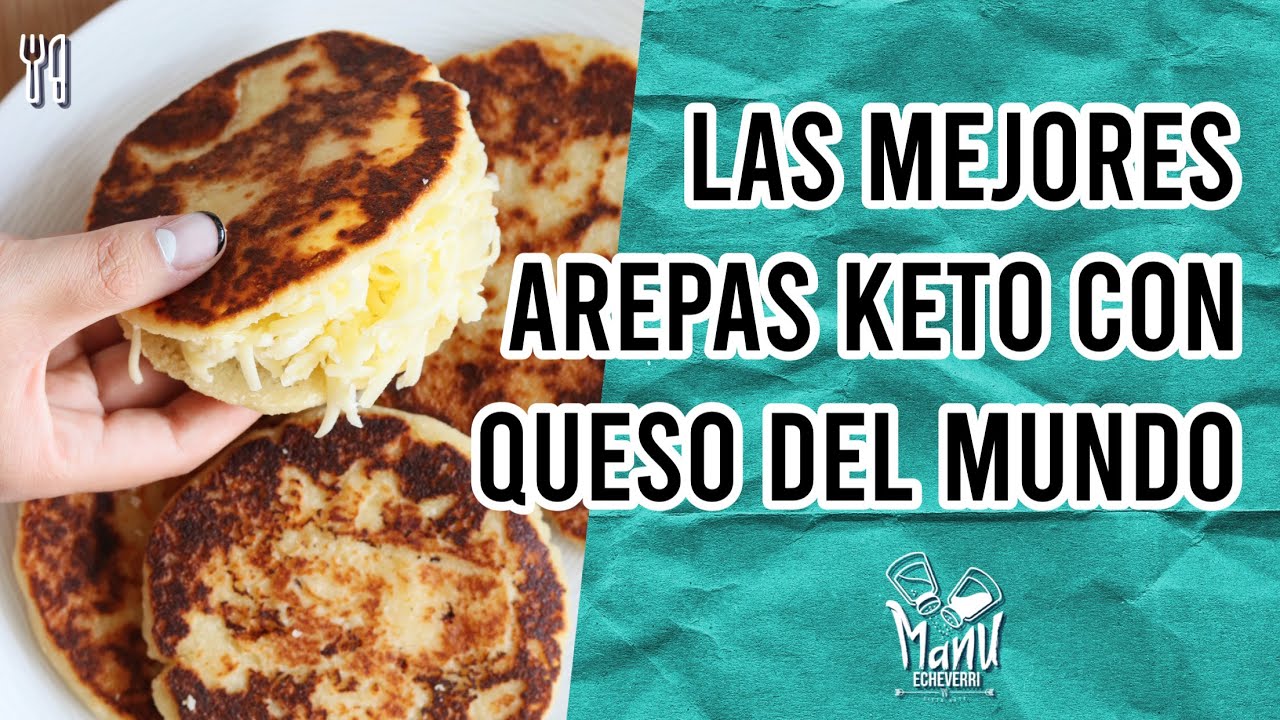 🔥LAS MEJORES AREPAS KETO CON QUESO DEL MUNDO | AREPAS COLOMBIANAS LOW CARB | Manu Echeverri