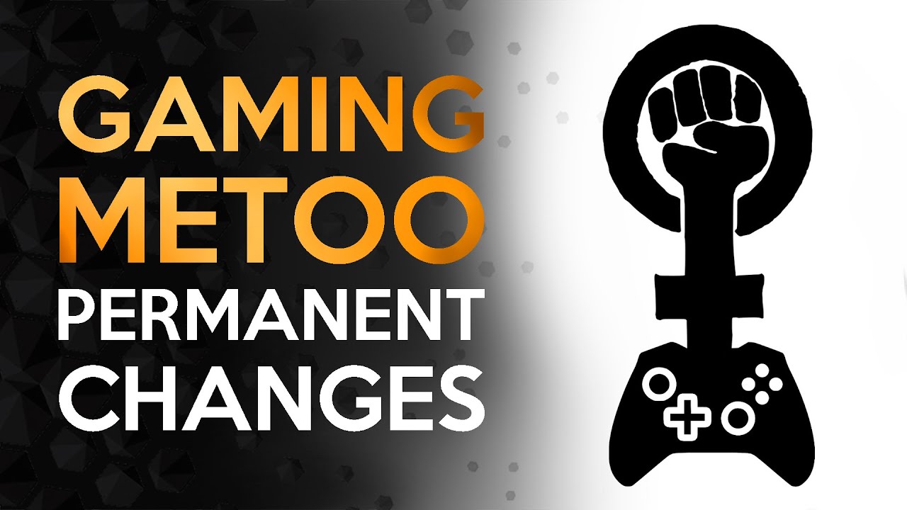 Gamings Metoo is a Profitable Catastrophe