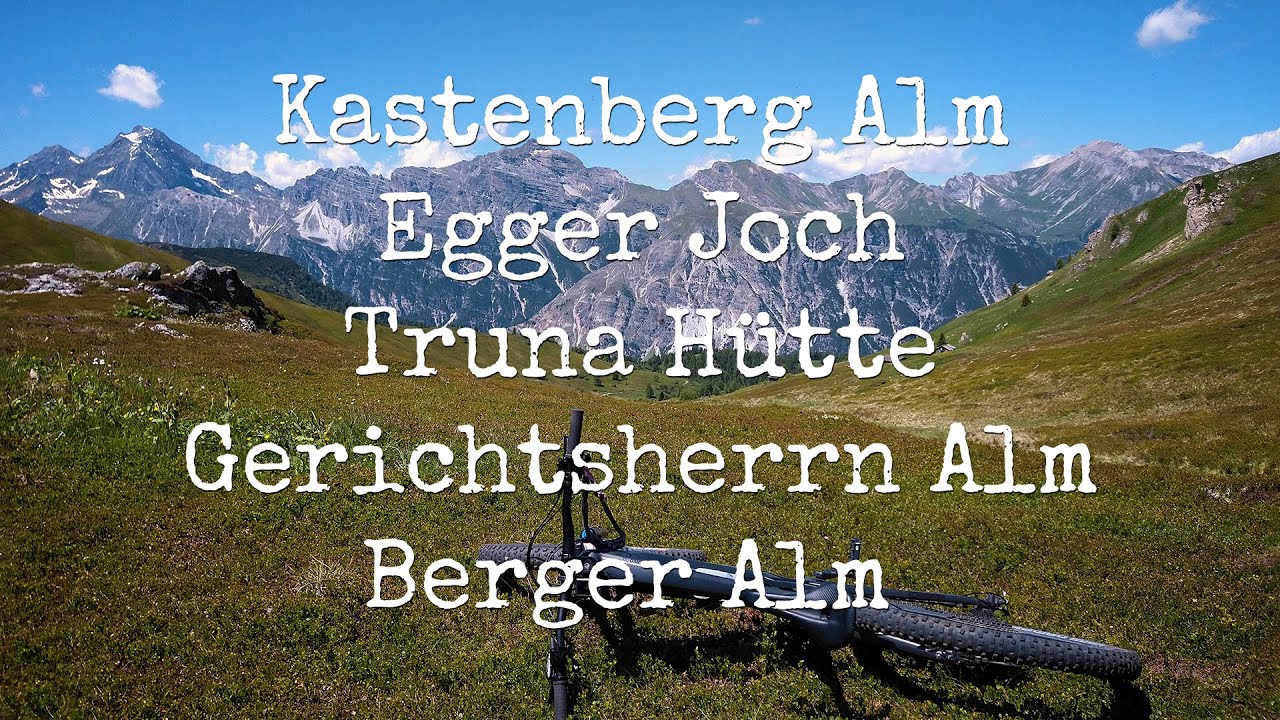Egger Joch – Runde um das Nösslach Joch von Vinaders - Mountainbike