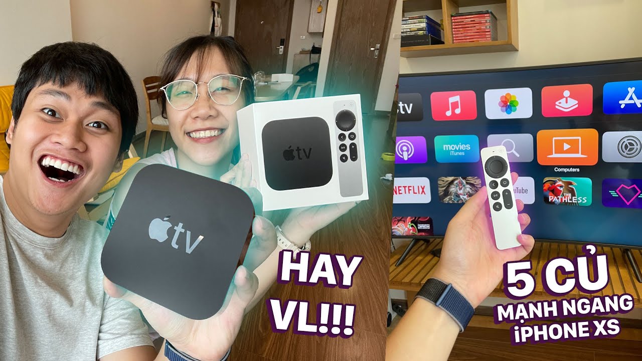 LẦN ĐẦU ĐƯỢC DÙNG MÓN NÀY CỦA APPLE:)) - APPLE TV 4K, 5 TRIỆU MẠNH NGANG iPHONE XS