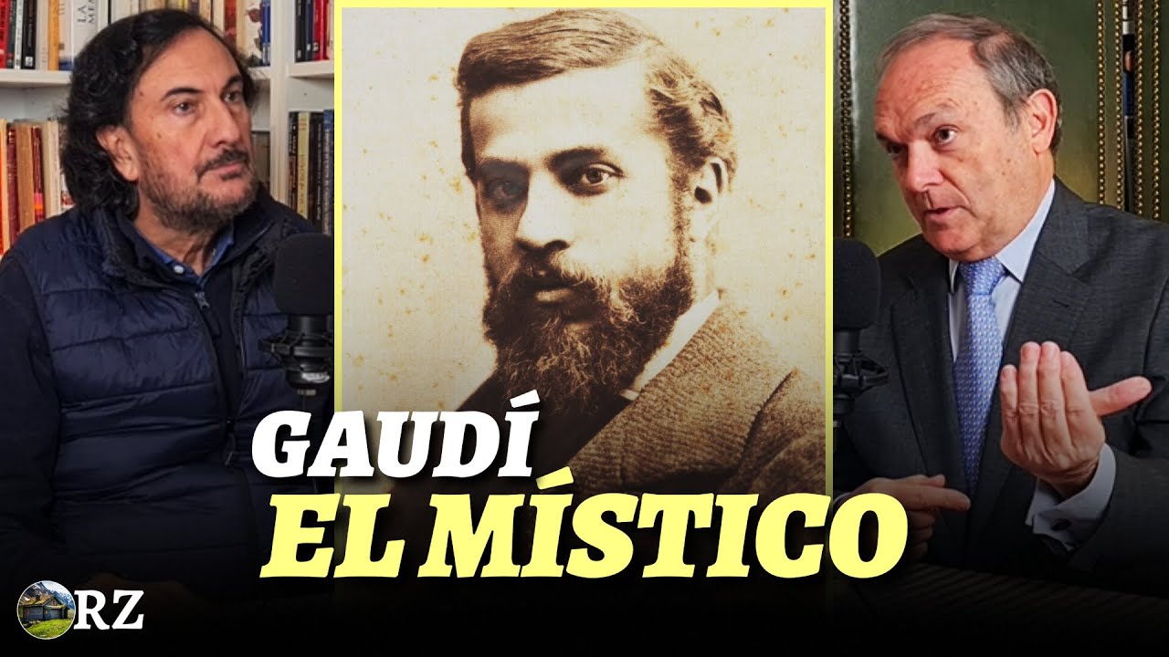 PROGRAMA 89: GAUDÍ, EL MÍSTICO. Habla uno de los mayores expertos...