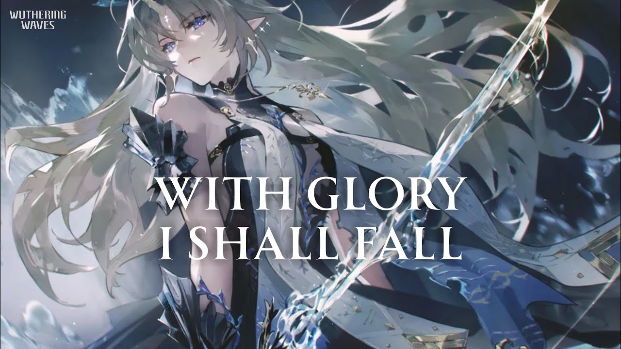 With Glory I Shall Fall | Cartethiya OST | Fleurdelys OST | Wuthering Waves