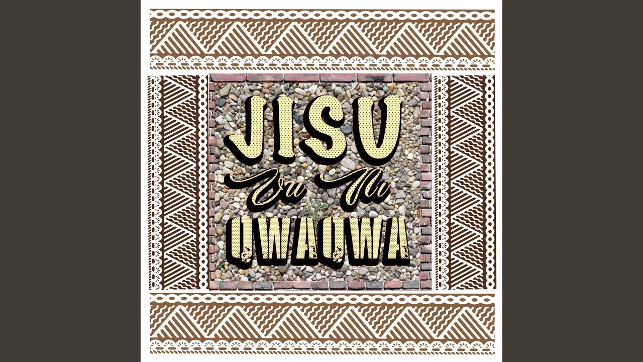 JISU VU NI QWAQWA