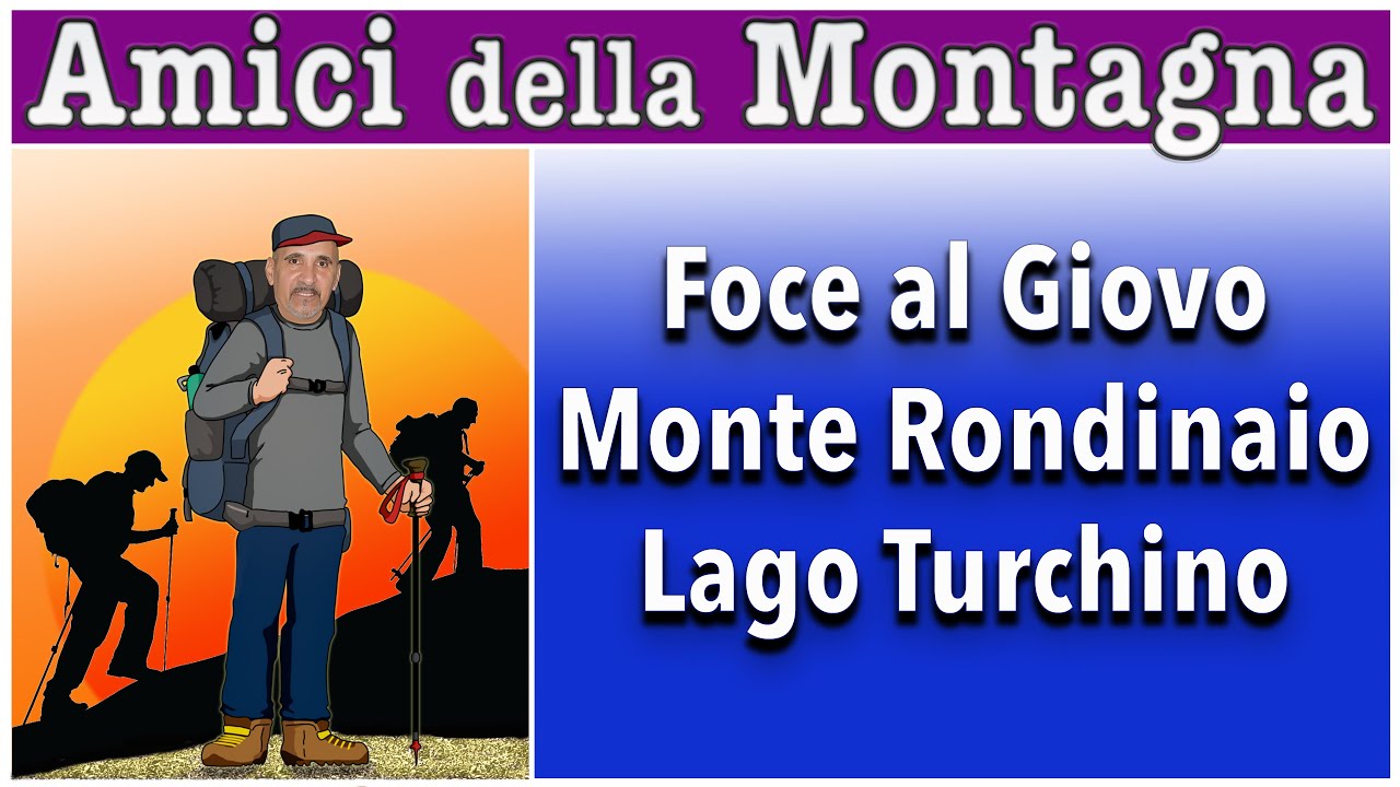 Amici della Montagna: Escursione Rifugio Gigi Casentini Foce al Giovo Rondinaio Lago Turchino