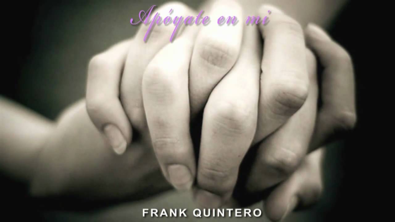 Ap&oacute;yate en mi - Frank Quintero (1975)