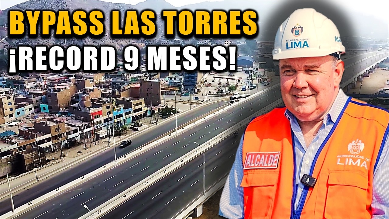 El Milagro del Bypass Las Torres en Tiempo R&eacute;cord. LIMA-PER&Uacute;