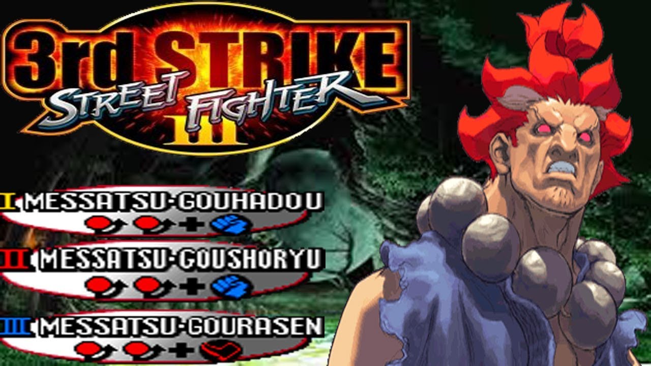 Street Fighter III: 3rd Strike | Gouki/Akuma Combos