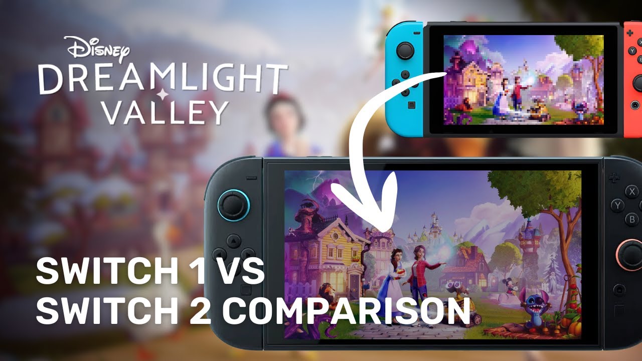 Disney Dreamlight Valley Switch 1 vs Switch 2 Gameplay Comparison