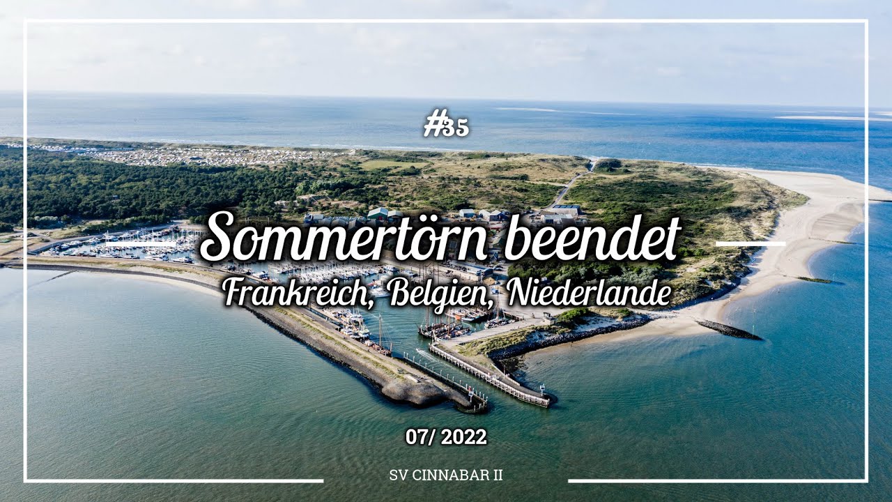 #35 Sommertörn beendet - Frankreich, Belgien, Niederlande
