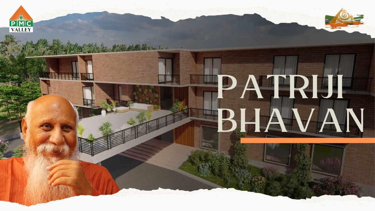 Patriji Bhavan | Pyramid Valley International | PMC Valley