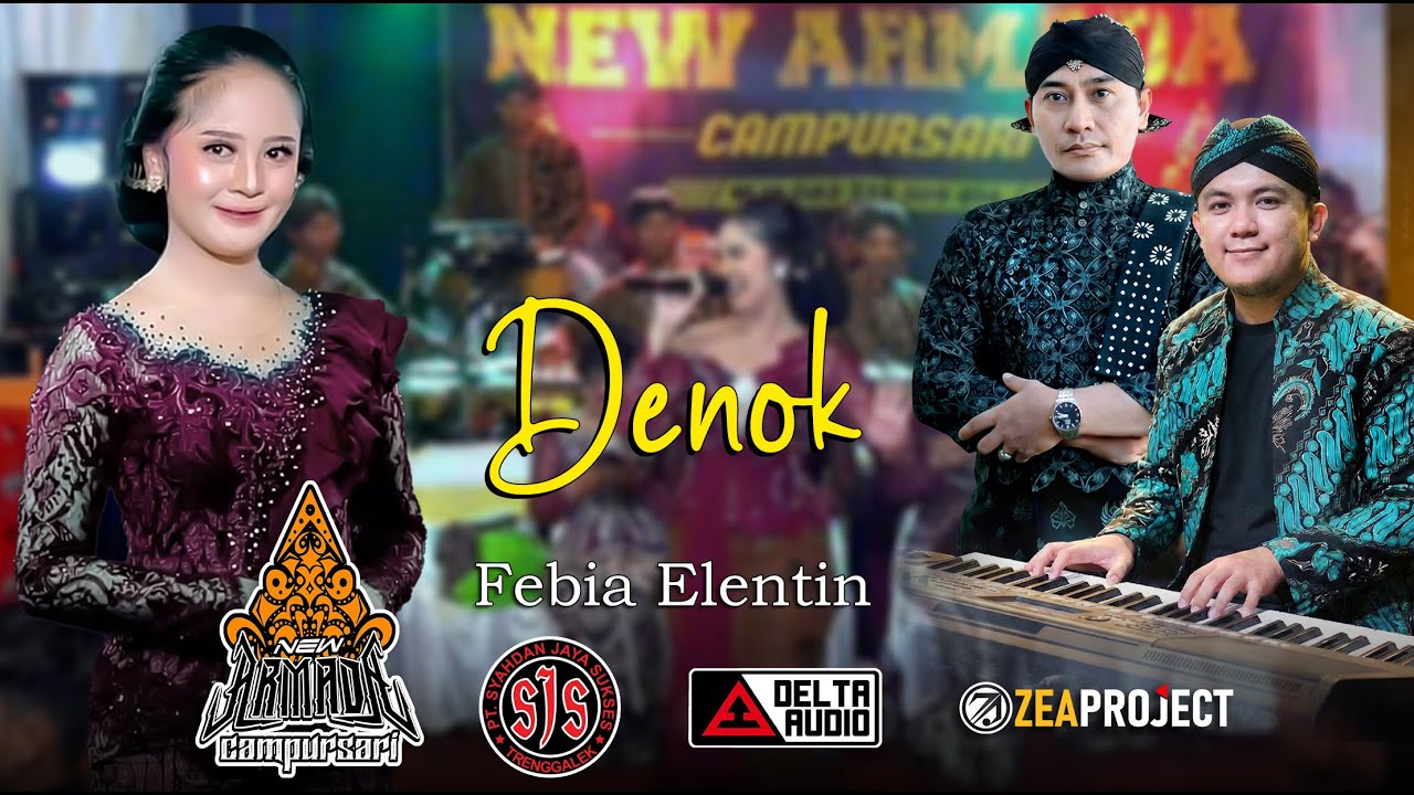 DENOK - FEBIA ELEN NEW ARMADA CAMPURSARI  2026