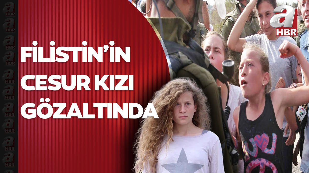 Filistin'in cesur kızı olarak bilinen Ahed Tamimi İsrail polisi tarafından gözaltına alındı