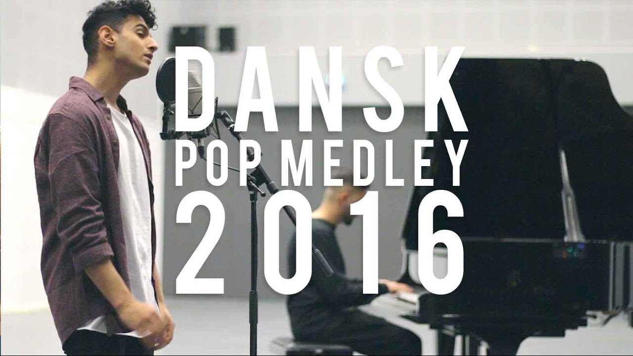 Dansk Pop Medley 2016 | hasan shah