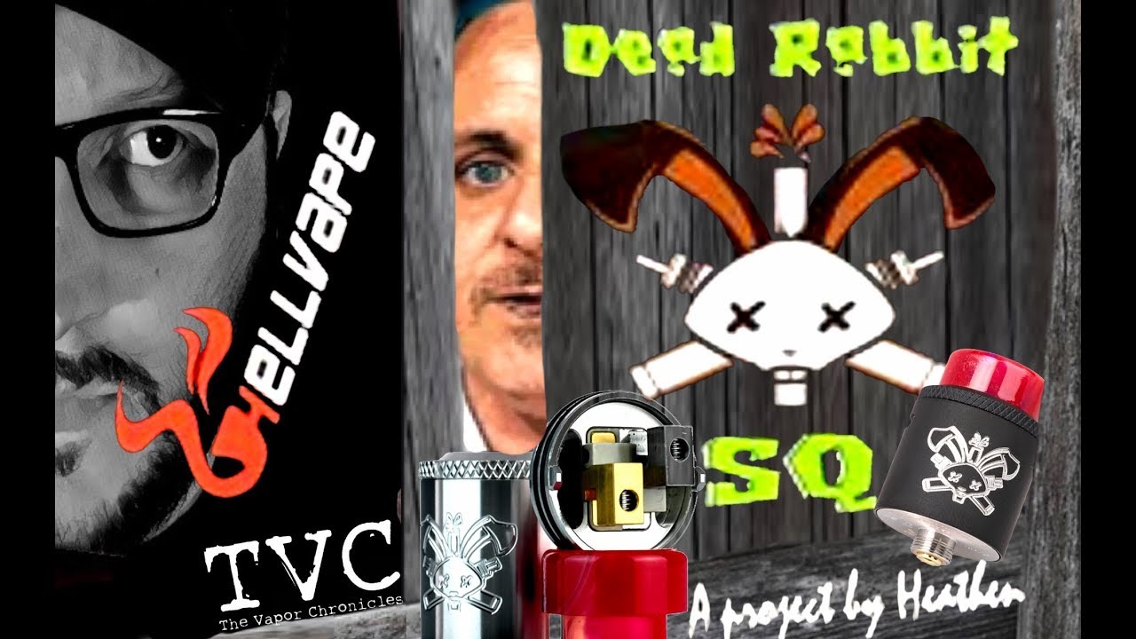 Dead Rabbit SQ 22mm RDA By Heathen & Hellvape On TVC