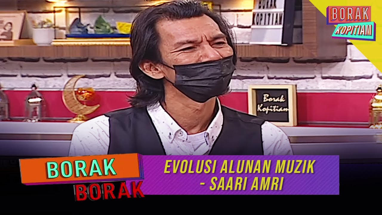 Borak Borak: Evolusi Alunan Muzik - Saari Amri | Borak Kopitiam (20 November 2021)