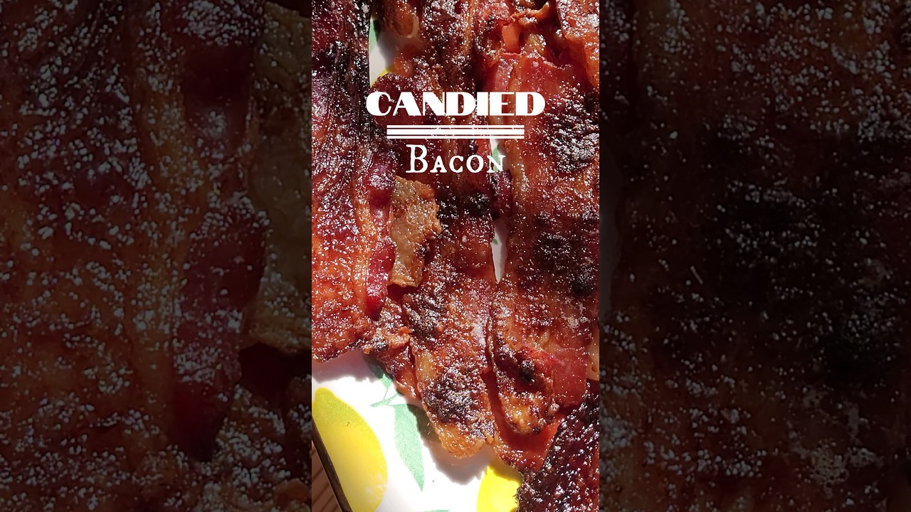 2024 Breakfast Obsession #candiedbacon #breakfastlovers