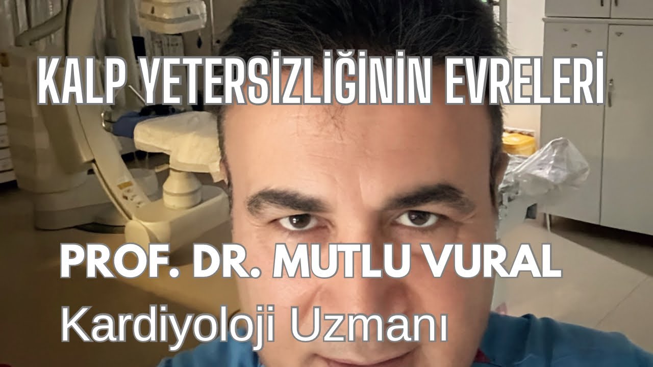 Kalp Yetersizliği Erken Tanı ve Tedavisi Çok Önemli