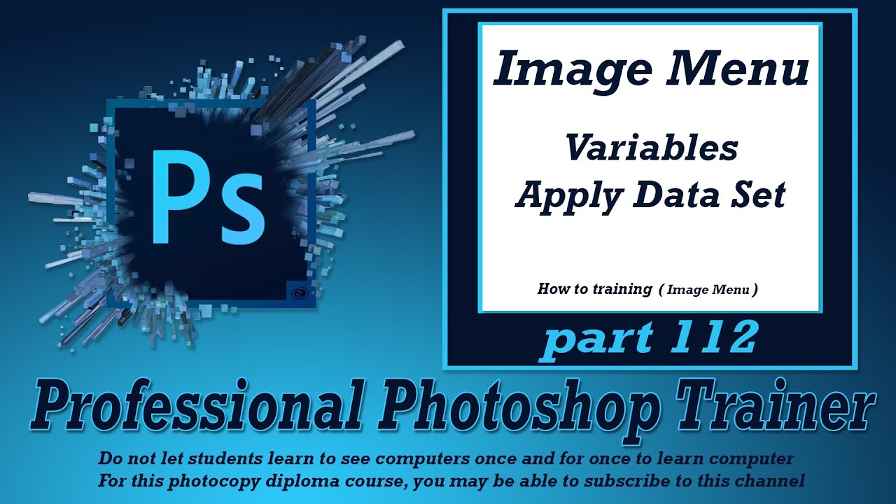 photoshop training part 112/Variables/Apply Data Set/photoshop tutorial/photoshop cc tutorial 2020