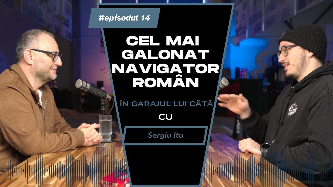 In Garajul lui Cata - Episodul 14 - Sergiu Itu - Ce pilot indrazneste sa nu faca ce zice el?