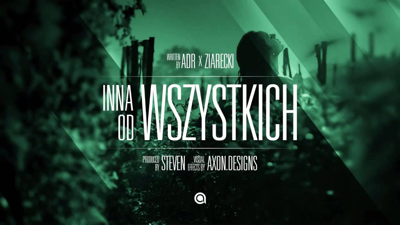 ADR x Ziarecki   INNA OD WSZYSTKICH