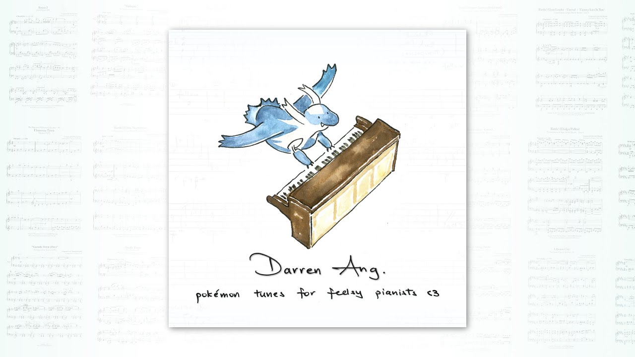 "Pokémon Tunes For Feelsy Pianists" || Full Piano Album by Darren Ang
