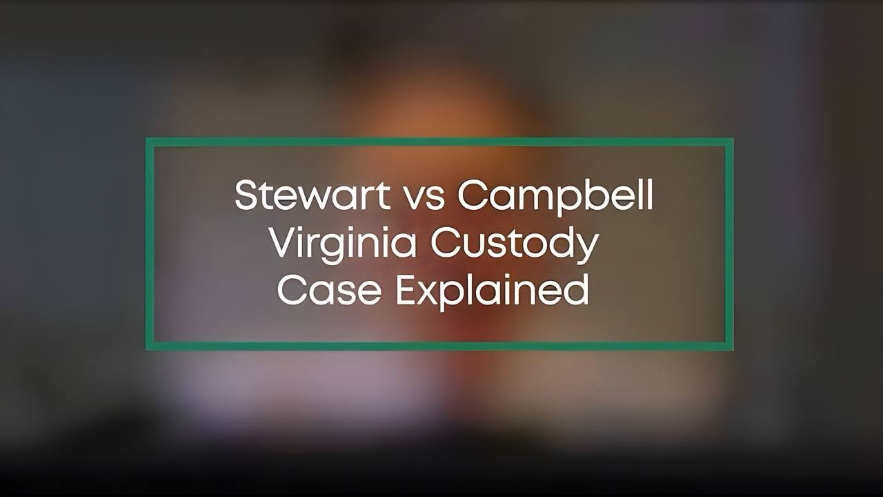 What Happens in Family Court? Stewart vs Campbell