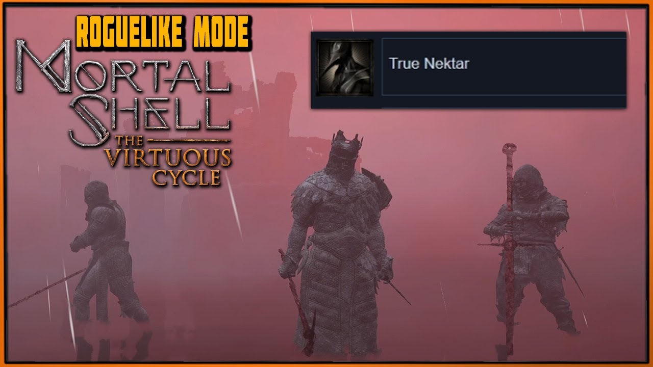 Неудачный рогалик | Что за достижение True Nectar? The Virtuous Cycle Mortal Shell Roguelike Mode