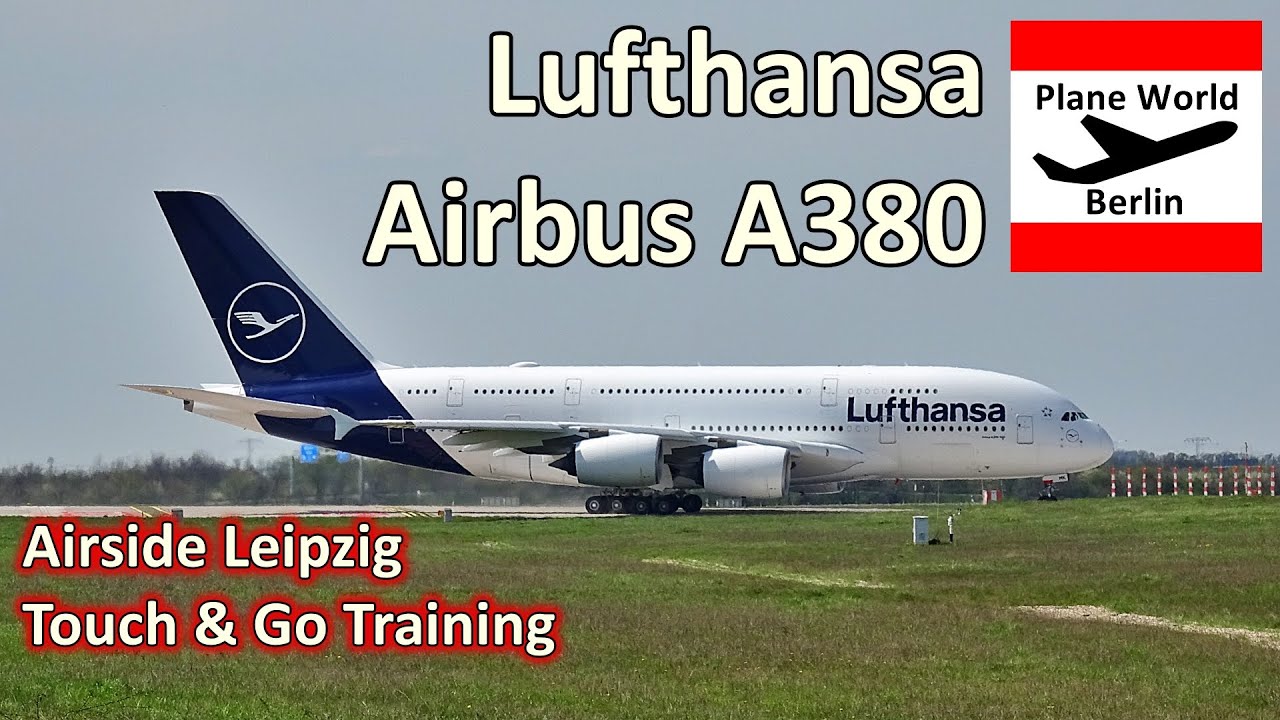 Lufthansa Airbus A380 *D-AIMK* EXCLUSIVE Airside Touch & Go Training at Leipzig Halle Airport
