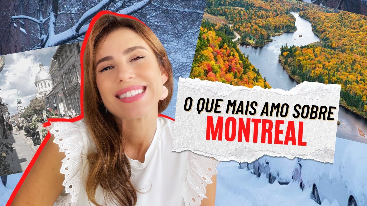 10 coisas que amo sobre Montreal