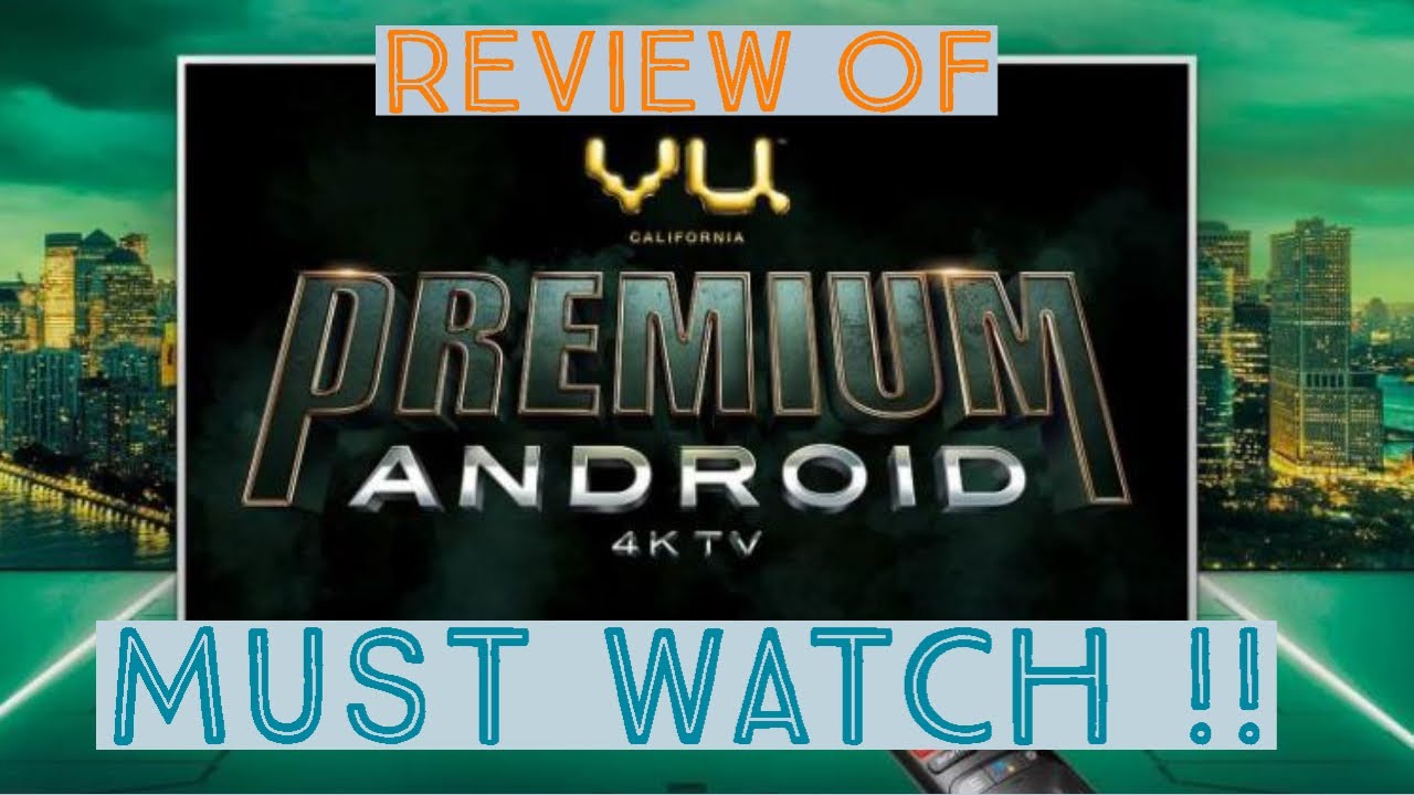 Vu Premium Android 4K TV (43