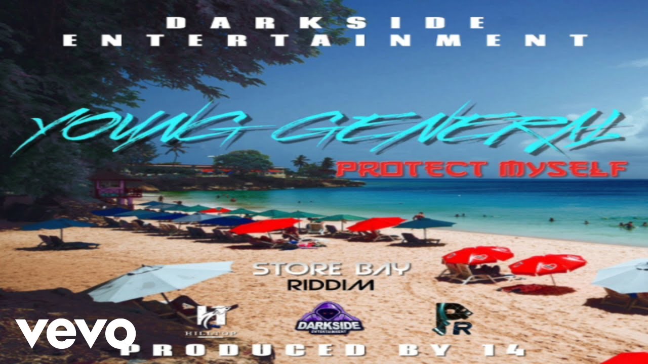 Young General - Protect Myself (Store Bay Riddim)
