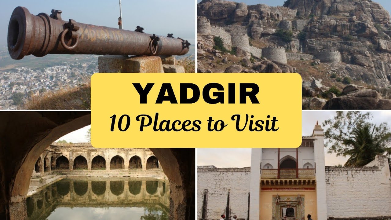 Top 10 tourist places to visit in Yadgir | Yadgir tourist attractions, Karnataka | Yadgir tourism |
