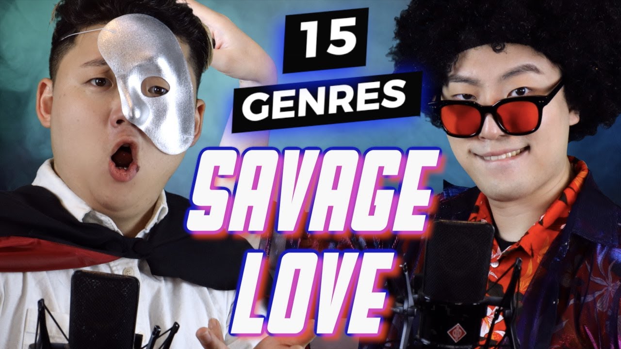 15가지 장르로 부르는 BTS(방탄소년단) 'Savage Love' (feat. 조매력)ㅣ15 Genres. 2 Artists. One Song. COVER