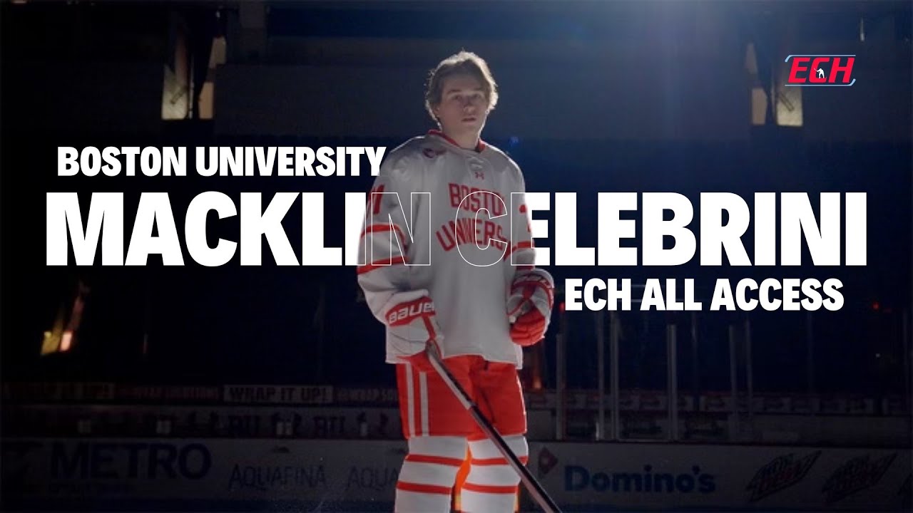 ECH ALL ACCESS - Feat: Macklin Celebrini at Boston University