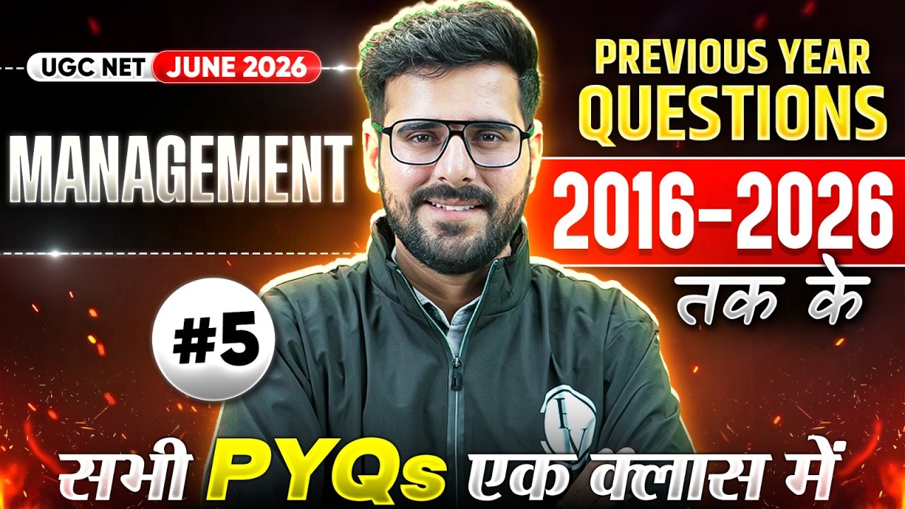 UGC NET Management Paper 2 | Last 10 Years Solved Papers #5 | UGC NET Management PYQs Marathon