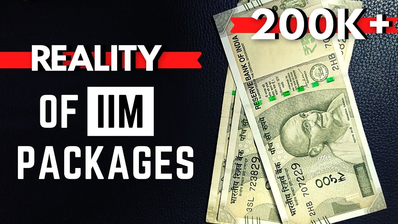 IIMA Salary | Reality of IIM Packages - What is the in-hand Salary after MBA from IIM?