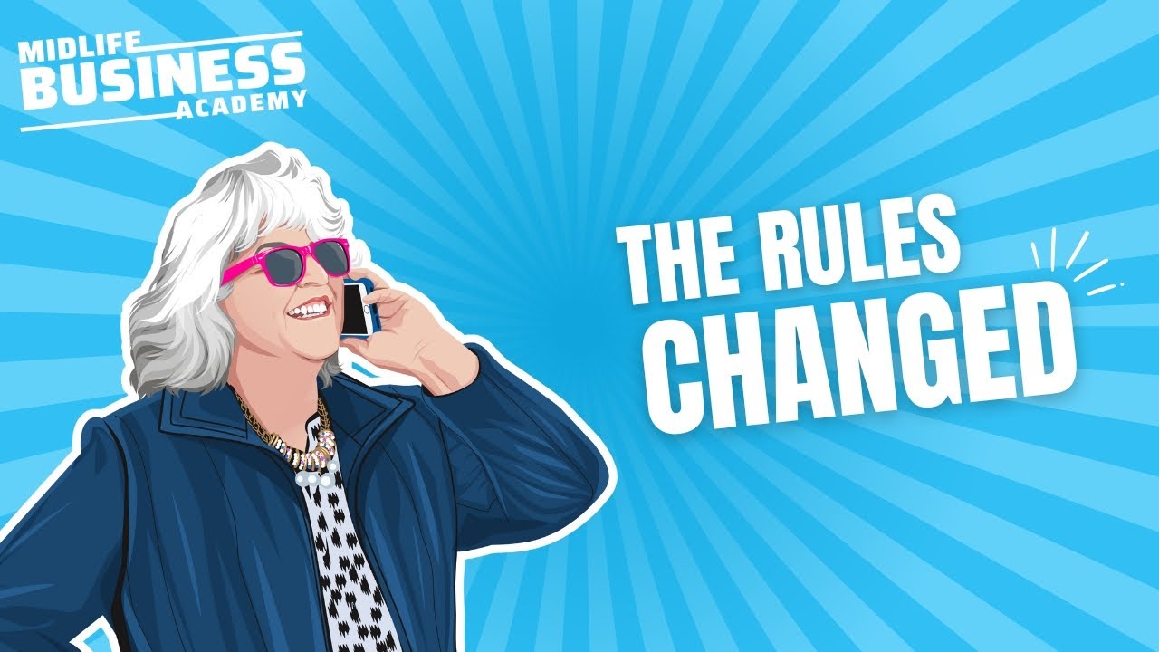302: The Business Rules Changed for Midlife Entrepreneurs