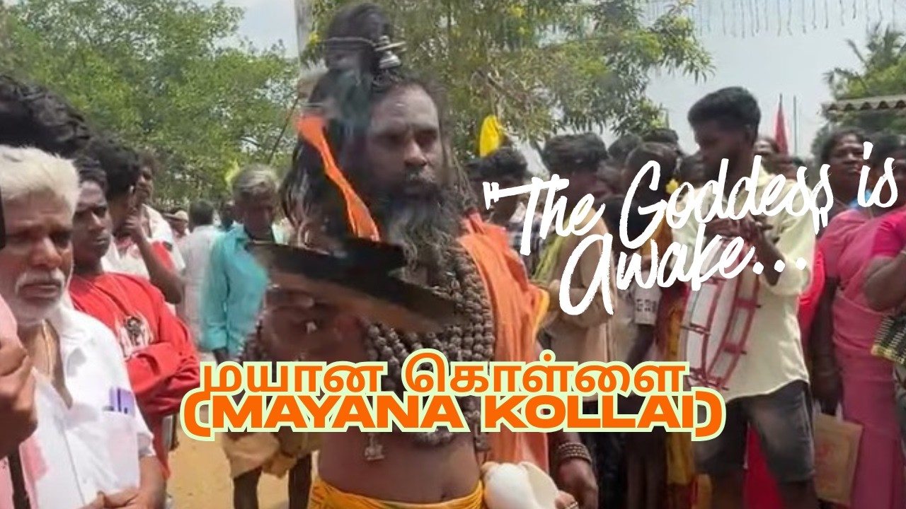 The Moment Goddess Descended: Mayana Kollai Trance (Sami Aattam) | Raw Village Footage
