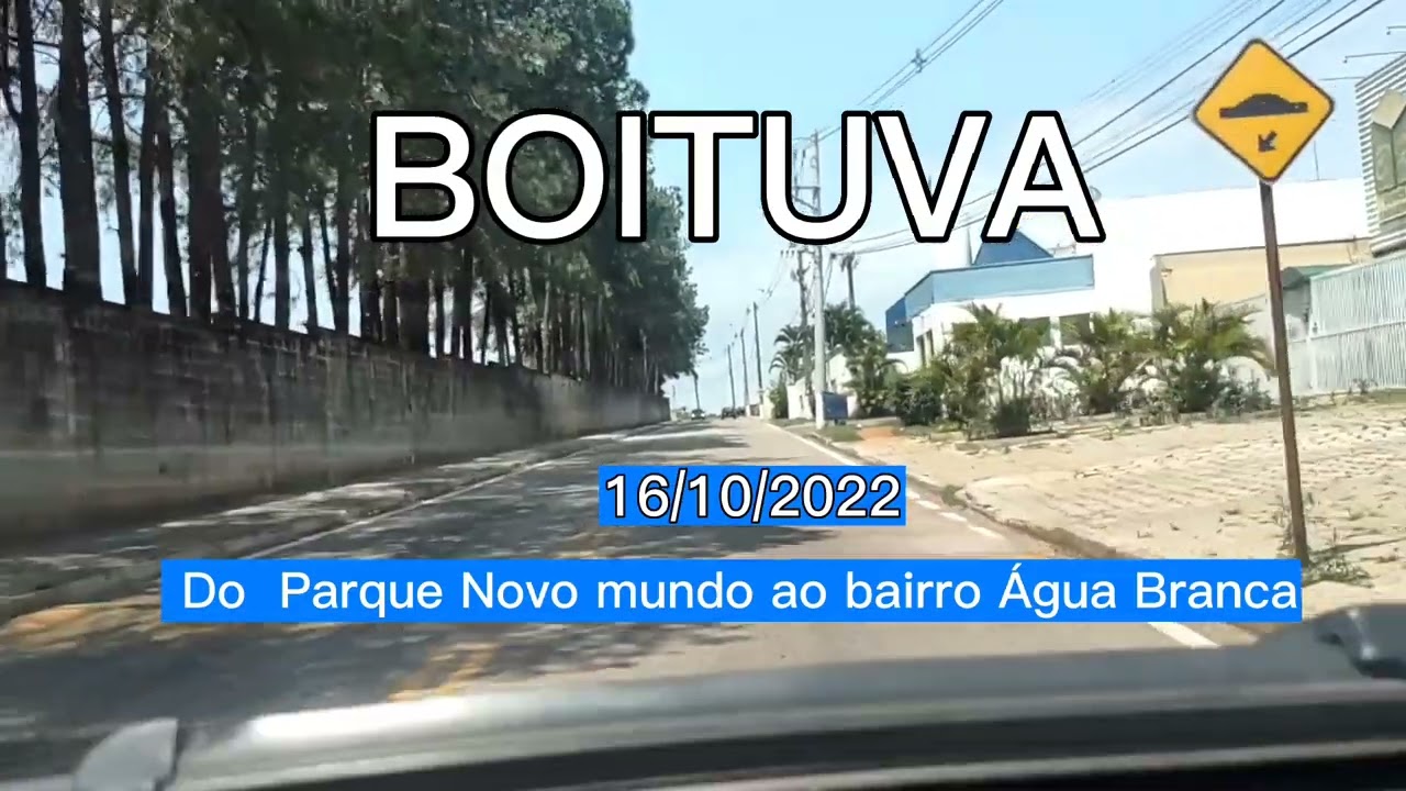 Boituva do Parque Novo mundo ao bairro Água Branca e do bairro Água Branca ao Parque Novo mundo