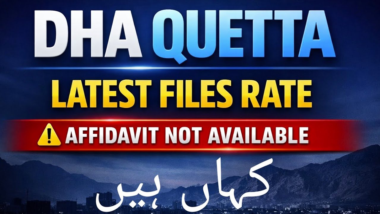 DHA Quetta Files Rate SHOCK! | Market Stable or  Not ? | 26-12-2025