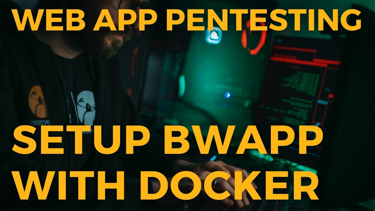 Пентест веб-приложений — настройка OWASP bWAPP с Docker