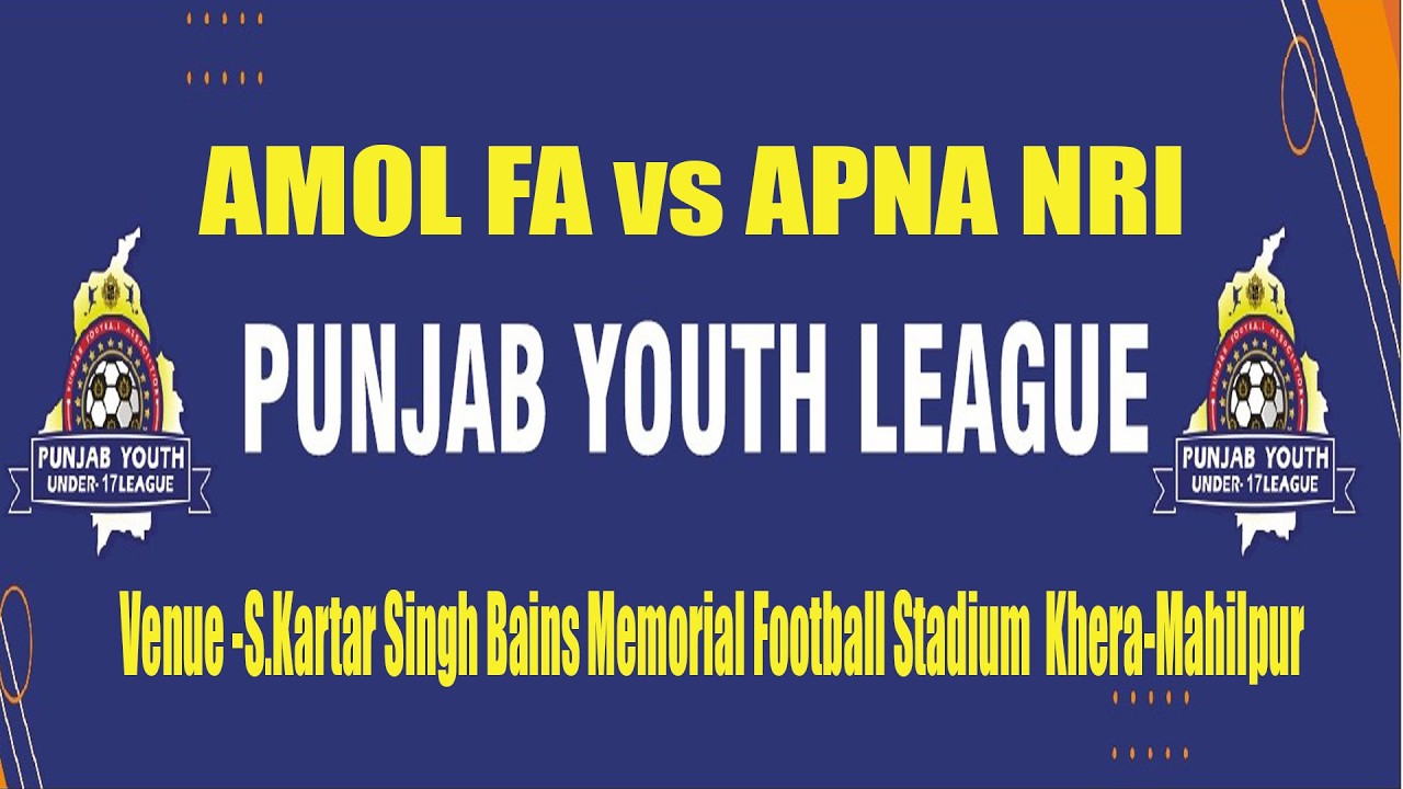Live🔴AMOL FA vs APNA NRI |  Punjab Youth League | Mahilpur