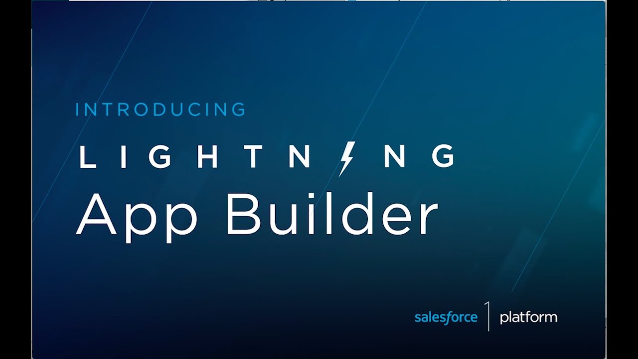 Lightning Intro Screencasts: Lightning App Builder