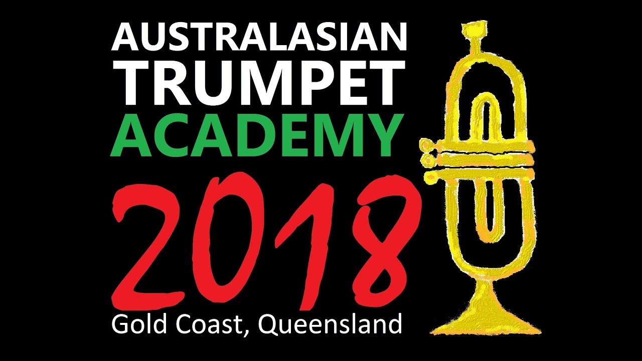 Highlights of the Australasian Trumpet Academy 2018