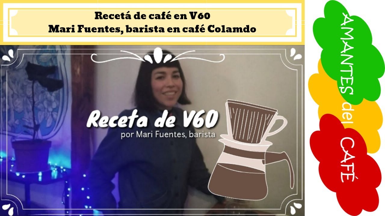 Receta de café en V60 por Mari Fuentes, barista en café Colmado