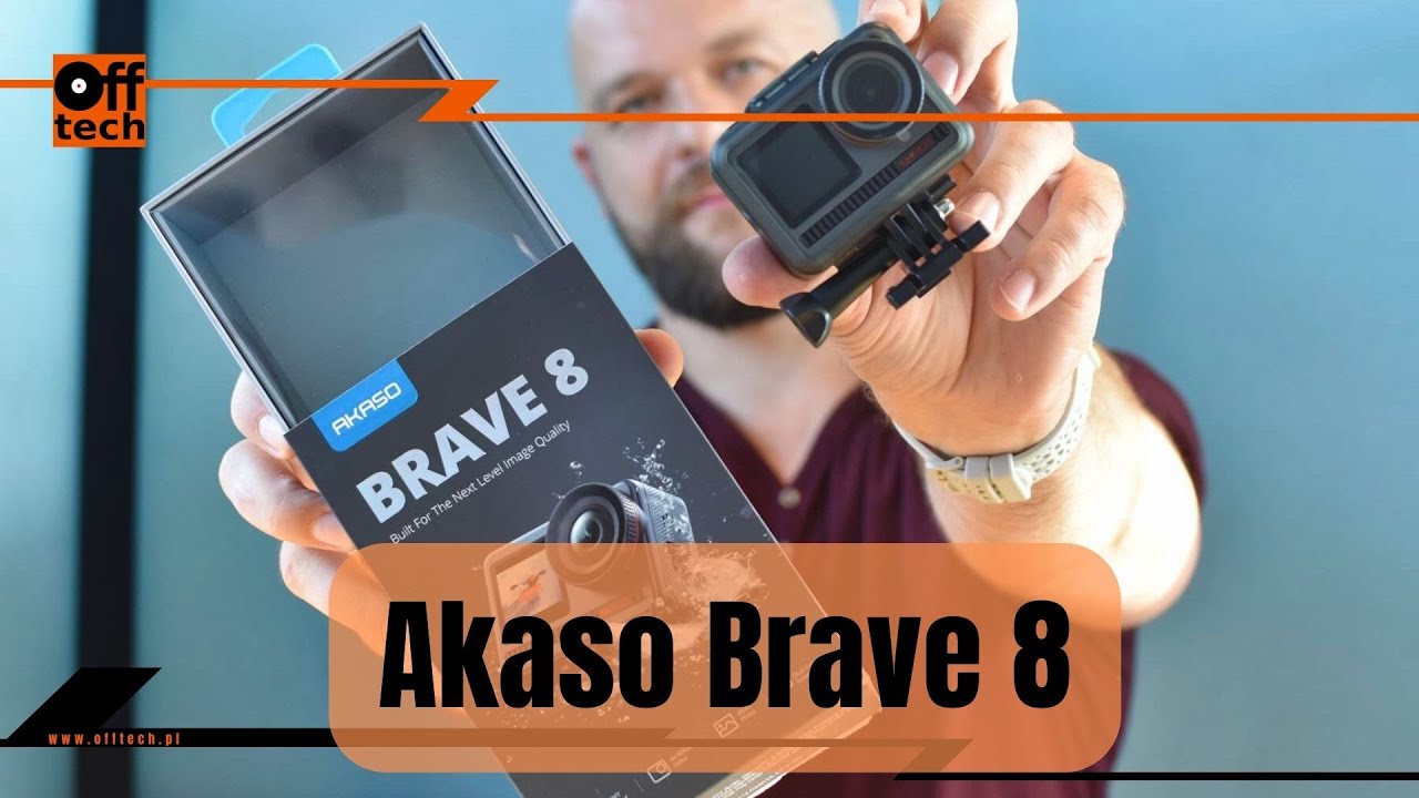 Akaso Brave 8, czyli taniej niż GoPro, ale ... Opinia i por&oacute;wnanie!