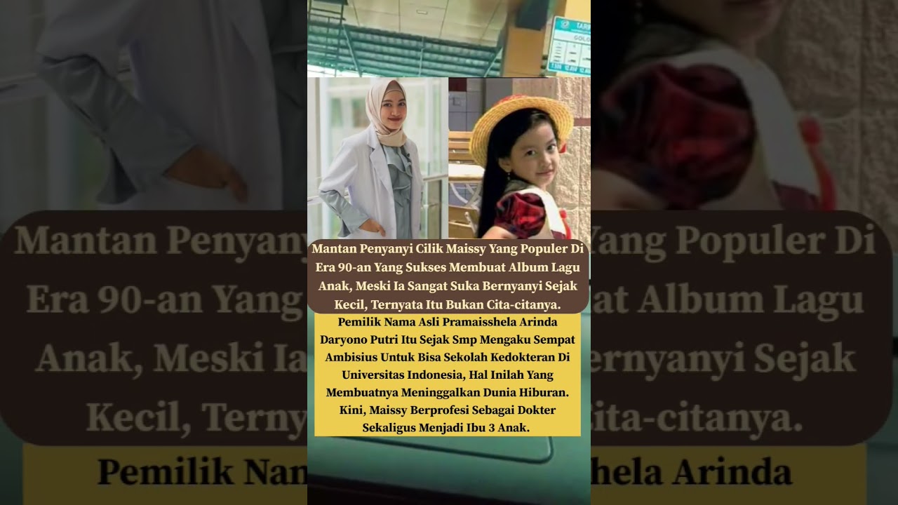 Maissy Mantan Artis Cilik Yang Sukses Di Era 90-an Sekarang Menjadi Dokter.