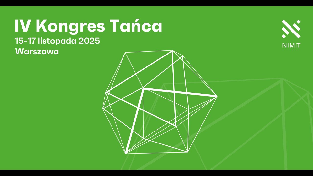 IV Kongres Tańca - Dzień I