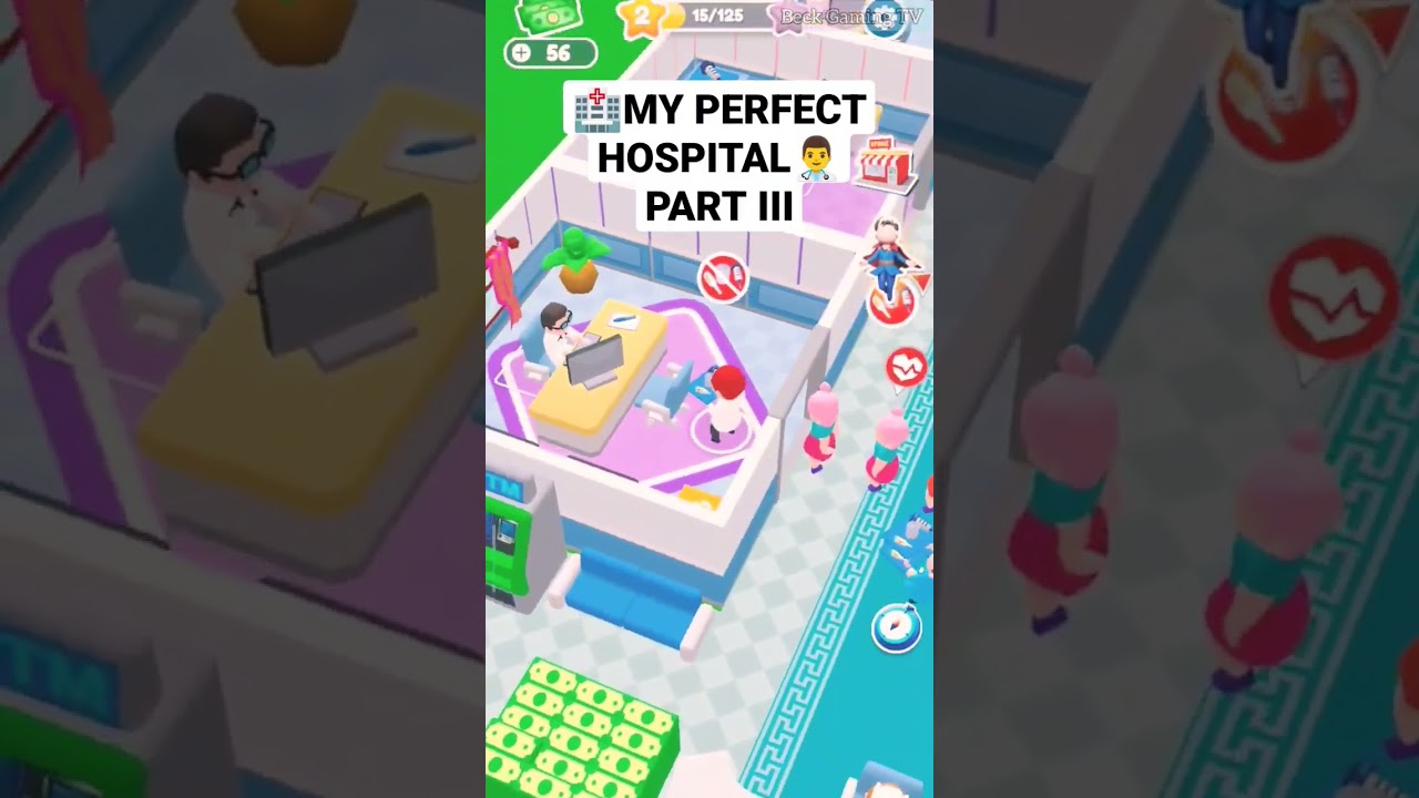 MY PERFECT HOSPITAL PART 3 GAMES ANDROID [CLICK FOR FULL VIDEO AND SUBSCRIBE] #beckgamingtv